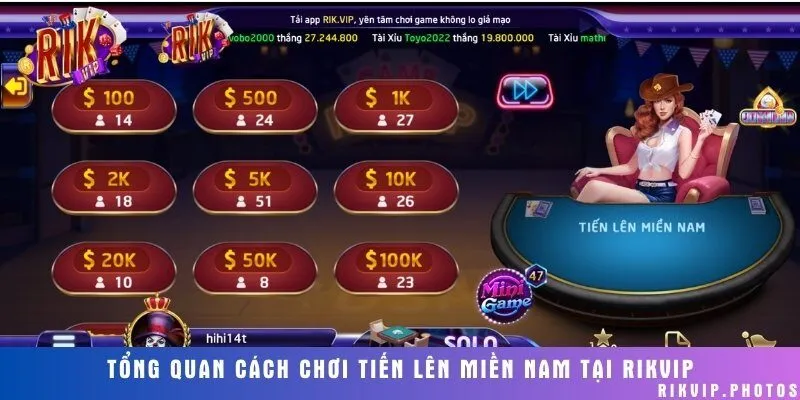 Tiến Lên Miền Nam là trò chơi đánh bài cực kỳ được ưa chuộng